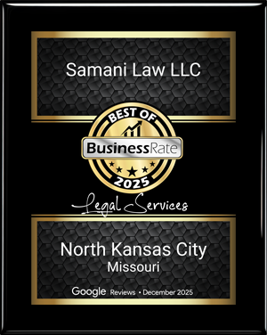 Samani Law LLC | Best of Business Rate 2025 | Legal Services | North Kansas City Missouri | Google Reviews - December 2025